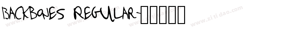 Backbones Regular字体转换